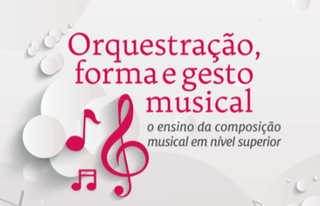 Livro sobre orquestração de Wellington Gomes é publicado pela EDUFBA