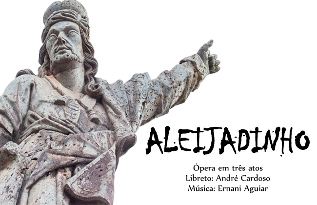 Ópera Aleijadinho estreia em Ouro Preto