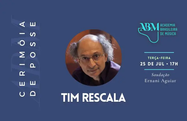 Posse do Acadêmico Tim Rescala na ABM