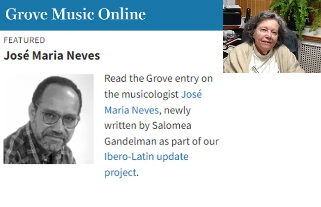 Salomea Gandelman: verbete sobre José Maria Neves no Dicionário Grove