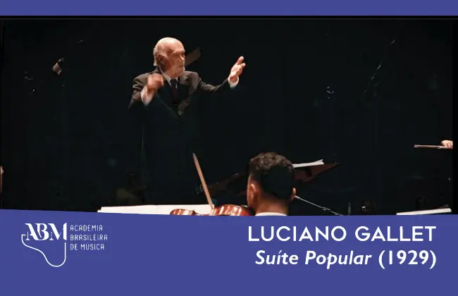 Assista ao vídeo da “Suíte Popular”, de Luciano Gallet