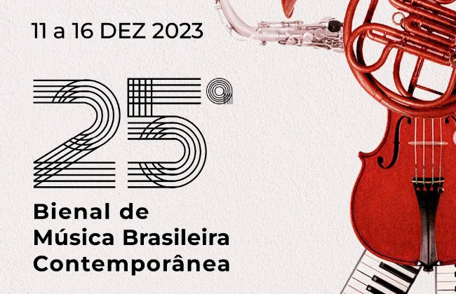 XXV Bienal de Música Brasileira Contemporânea no Rio, de 11 a 16/12