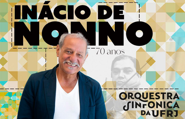 Orquestra Sinfônica da UFRJ faz concerto especial com Inácio de Nonno no Salão Leopoldo Miguez, quinta-feira, dia 5/12