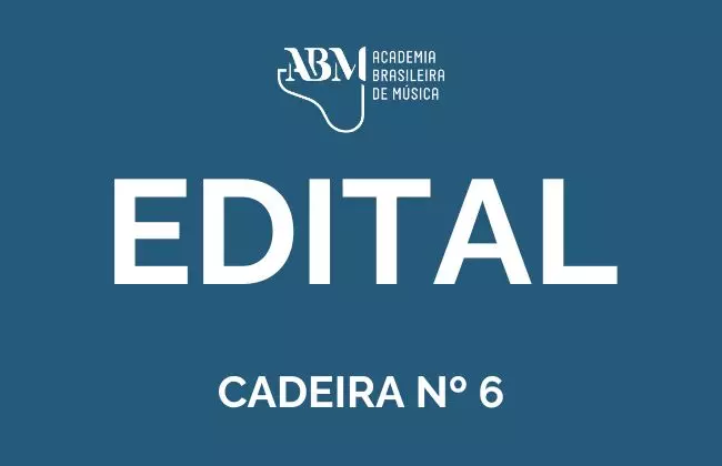 EDITAL | ABM recebe candidaturas para cadeira nº 6