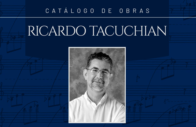 Catálogo de Obras de Ricardo Tacuchian disponível para download gratuito